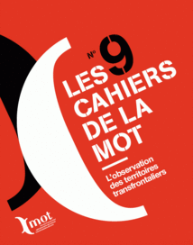 Les Cahiers de la MOT sur l'observation des territoires transfrontaliers, mars 2014
