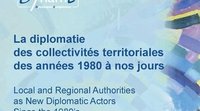"Diplomatie territoriale et coopération transfrontalière : Le cas des frontières françaises"