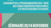 Séminaire de lancement de la programmation 2014-2020 à Montpellier