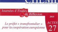 Publication : "Le préfet 'transfrontalier' pour la coopération européenne"
