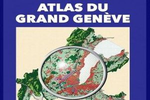 Atlas of Greater Geneva: taking stock for sustainable progress