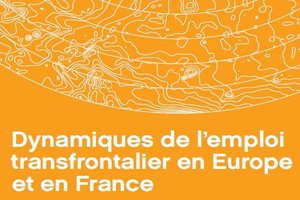 Cross-border employment dynamics in Europe and France