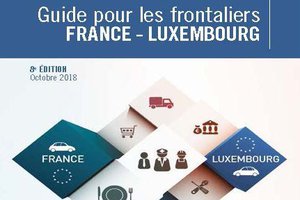 Un nouveau guide pour les frontaliers France-Luxembourg