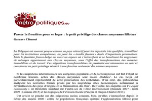 Crossing the border to find a home: the little luxury of Lille’s middle classes Crossing the border to find a home: the little luxury of Lille’s middle classes
