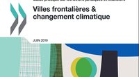 Guide pratique : Les villes frontalières et le changement climatique en Afrique