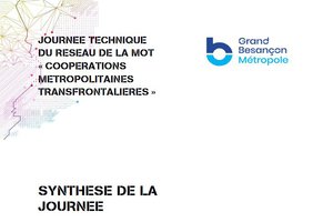 Les actes de la Journée de Besançon sur les Coopérations métropolitaines Les actes de la Journée de Besançon sur les Coopérations métropolitaines