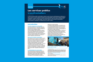 "Focus" : la MOT publie une nouvelle plaquette sur les services publics transfrontaliers