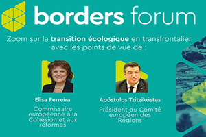 La transition écologique, un enjeu pour les espaces frontaliers au cœur du prochain Borders Forum