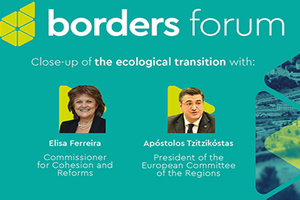 The ecological transition – an issue for border areas at the heart of the upcoming Borders Forum