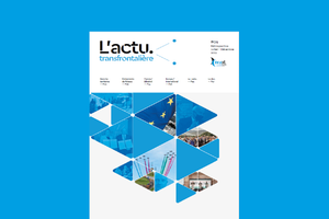 New - Relive six months of cross-border news with the retrospective brochure of the newsletter New - Relive six months of cross-border news with the retrospective brochure of the newsletter