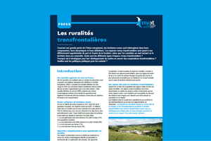 Découvrez le tout dernier Focus de la MOT sur les ruralités transfrontalières ! Découvrez le tout dernier Focus de la MOT sur les ruralités transfrontalières !