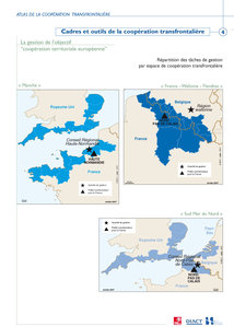 Coopération transfrontalière : espaces Manche, France-Wallonie-Vlaanderen, 2 Mers Coopération transfrontalière : espaces Manche, France-Wallonie-Vlaanderen, 2 Mers