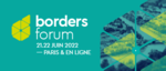 2ème édition du BORDERS FORUM "Territoires transfrontaliers : résignation ou résilience ?"