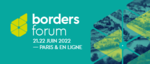 2ème édition du Borders Forum "Territoires transfrontaliers : résignation ou résilience ?"