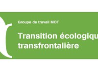 Réunion du groupe de travail sur la transition écologique : "Comment mieux impliquer les citoyens dans la transition écologique des territoires transfrontaliers ?"