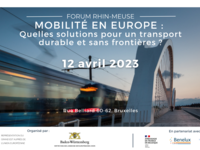 Forum Rhin-Meuse 2023 : "Mobilité en Europe : Quelles solutions pour un transport durable et sans frontières ?"
