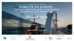 Forum Rhin-Meuse 2023 : "Mobilité en Europe : Quelles solutions pour un transport durable et sans frontières ?"