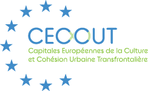 Final conference of the European project "European Capitals of Culture and Cross-Border Urban Cohesion" (CECCUT) Final conference of the European project "European Capitals of Culture and Cross-Border Urban Cohesion" (CECCUT)